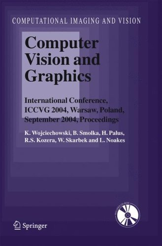 Cover for Computer Vision and Graphics: International Conference, ICCVG 2004, Warsaw, Poland, September 2004, Proceedings