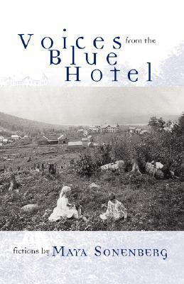 Cover for Voices From the Blue Hotel