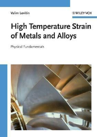 Cover for High Temperature Strain of Metals and Alloys: Physical Fundamentals