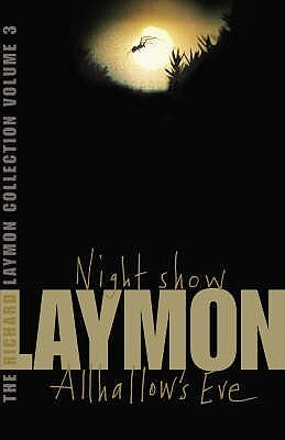 Cover for The Richard Laymon Collection, Volume 3: Night Show / Allhallow's Eve