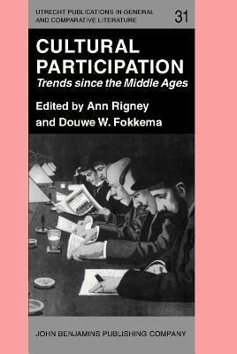 Cover for Cultural Participation: Trends since the Middle Ages