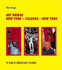 Cover for Art Bridge: New York - Cologne - New York
