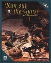 Cover for Run Out the Guns! Adventure Kit