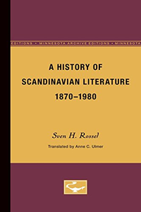 Cover for A History of Scandinavian Literature, 1870-1980 (Volume 5)