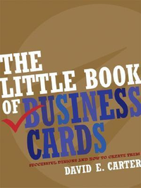 Cover for The Little Book of Business Cards: Successful Designs and How to Create Them