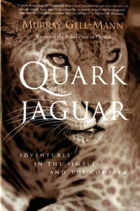 Cover for The Quark and the Jaguar: Adventures in the Simple and the Complex