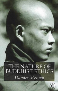 Cover for The Nature of Buddhist Ethics