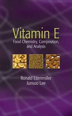 Cover for Vitamin E: Food Chemistry, Composition, and Analysis