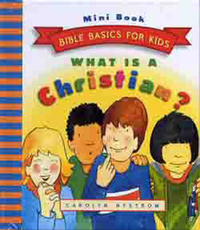 Cover for What Is A Christian?