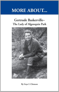 Cover for Gertrude Baskerville - The Lady of Algonquin Park