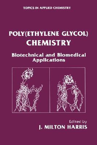Cover for Poly(Ethylene Glycol) Chemistry: Biotechnical and Biomedical Applications
