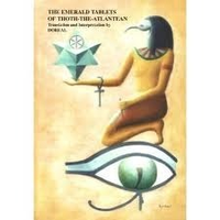 Cover for The Emerald Tablets of Thoth The Atlantean