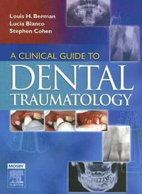 Cover for A Clinical Guide to Dental Traumatology