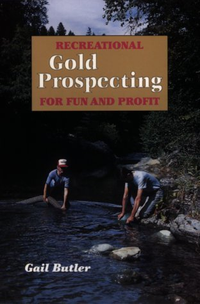 Cover for Recreational Gold Prospecting for Fun & Profit