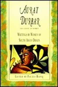 Cover for Aurat Durbar: Writings by Women of South Asian Origin