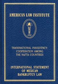 Cover for International Statement of Mexican Bankruptcy Law: Transnational Insolvency: Cooperation Among the NAFTA Countries