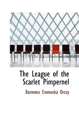 Cover for The League of the Scarlet Pimpernel