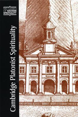 Cover for Cambridge Platonist Spirituality (Classics of Western Spirituality) (Classics of Western Spirituality