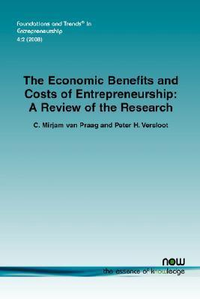 Cover for The Economic Benefits And Costs Of Entrepreneurship: A Review of the Research