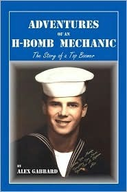 Cover for Adventures of an H-Bomb Mechanic
