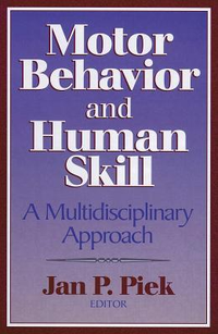 Cover for Motor Behavior and Human Skill: A Multidisciplinary Approach