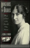 Cover for Dangerous by Degrees: Women at Oxford and the Somerville College Novelists