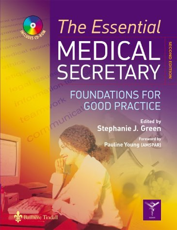 Cover for The Essential Medical Secretary: Foundations for Good Practice