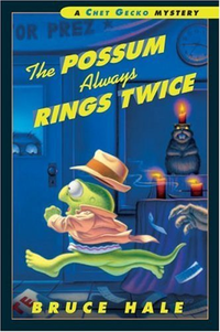 Cover for Possum Always Rings Twice: A Chet Gecko Mystery