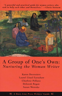 Cover for A Group of One's Own: Nurturing the Woman Writer