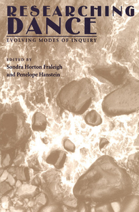 Cover for Researching Dance: Evolving Modes of Inquiry