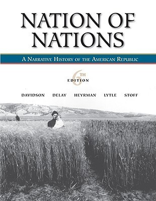 Cover for Nation of Nations: A Narrative History of the American Republic