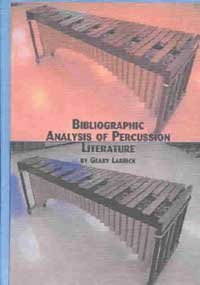 Cover for Bibliographic Analysis of Percussion Literature
