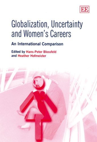 Cover for Globalization, Uncertainty and Women’s Careers: An International Comparison