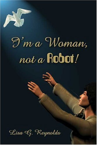 Cover for I'm A Woman, Not A Robot