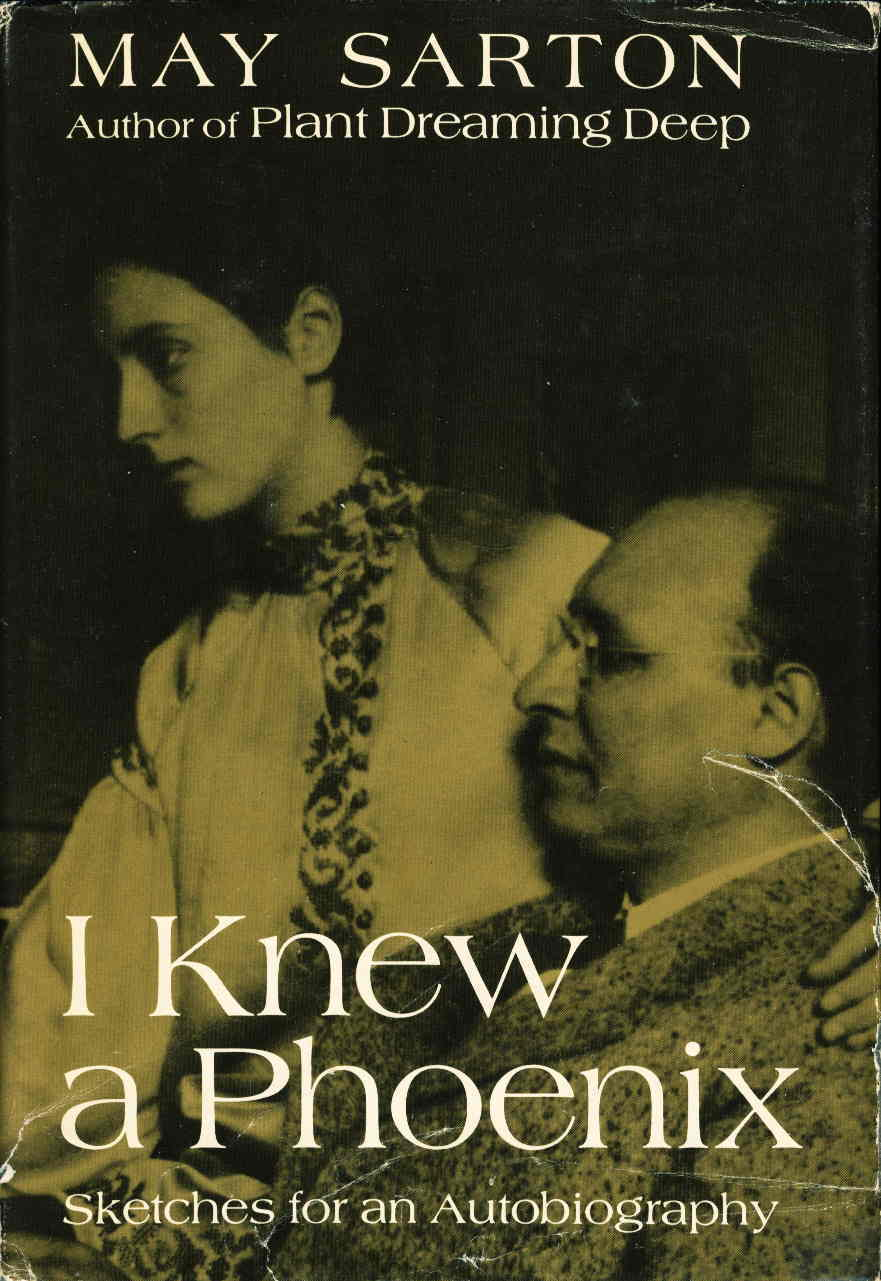 Cover for I Knew a Phoenix: Sketches for an Autobiography