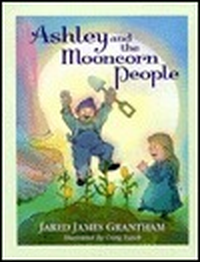 Cover for Ashley and the Mooncorn People
