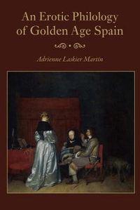 Cover for An Erotic Philology of Golden Age Spain