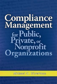 Cover for Compliance Management for Public, Private, or Non-Profit Organizations