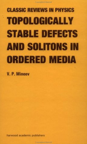 Cover for Topologically Stable Defects and Solitons in Ordered Media
