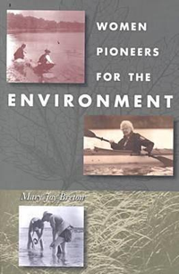 Cover for Women Pioneers For The Environment