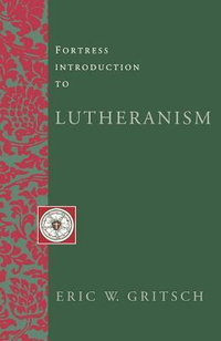 Cover for Fortress Introduction to Lutheranism