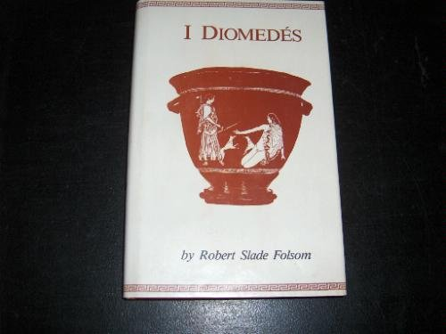 Cover for I, Diomedés