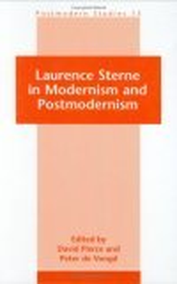 Cover for Laurence Sterne in Modernism and Postmodernism