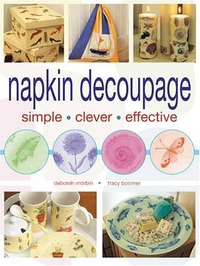 Cover for Napkin Decoupage: Simple, Clever, Effective