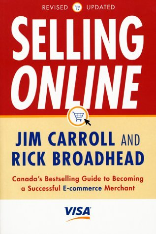 Cover for Selling Online: How to Become a Successful E-Commerce Merchant