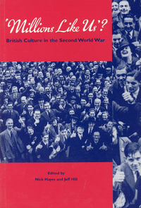 Cover for Millions Like Us?: British Culture in the Second World War