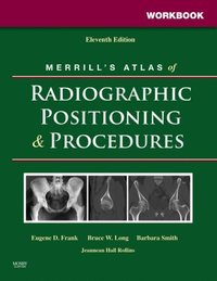 Cover for Workbook for Merrill's Atlas of Radiographic Positioning and Procedures: 2-Volume Set