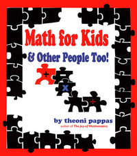 Cover for Math For Kids and Other People Too