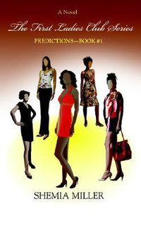 Cover for The First Ladies Club Series: Predictions - Book #1