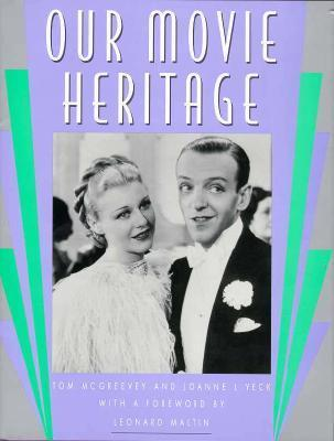 Cover for Our Movie Heritage
